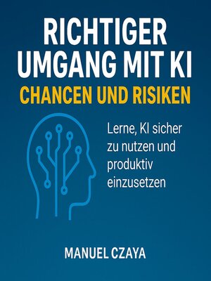 cover image of Richtiger Umgang mit KI